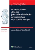 Zobacz : Przesłucha... - Anna Gadomska-Radel