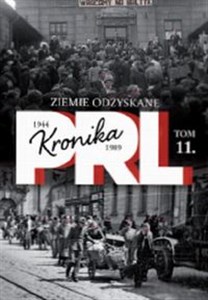 Bild von Kronika PRL 1944-1989 Tom 11 Ziemie odzyskane