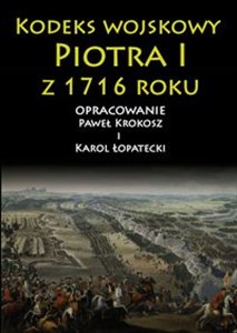 Obrazek Kodeks wojskowy Piotra I z 1716 roku