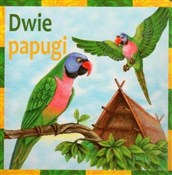 Polnische buch : Dwie papug... - Opracowanie Zbiorowe