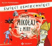 Polska książka : Święty Mik... - Eliza Piotrowska