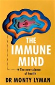Zobacz : The Immune... - Monty Lyman