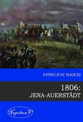 1806 Jena ... - Patrycjusz Malicki -  Polnische Buchandlung 