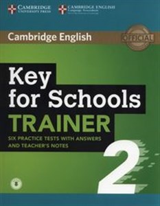 Obrazek Key for Schools Trainer 2 Six Practice Tests with Answers and Teacher's Notes with Audio
