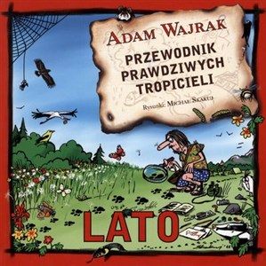 Bild von Przewodnik prawdziwych tropicieli Lato