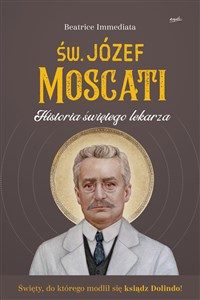 Obrazek Św. Józef Moscati Historia świętego lekarza
