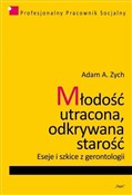 Młodość ut... - Adam A. Zych -  polnische Bücher