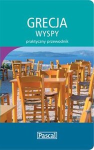 Obrazek Grecja wyspy praktyczny przewodnik