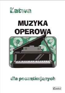 Obrazek Łatwa muzyka operowa dla początkujących