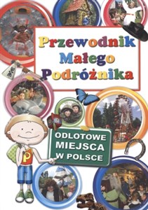 Bild von Przewodnik małego podróżnika Odlotowe miejsca w Polsce