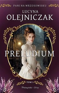 Obrazek Pani na wrzosowisku T.1 Preludium DL