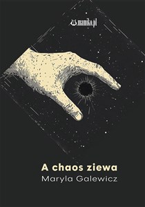 Obrazek A chaos ziewa