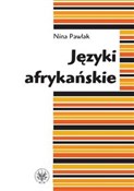 Języki afr... - Nina Pawlak -  Polnische Buchandlung 