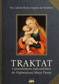 Traktat o ... - de Montfort Ludwik Maria Grignion -  polnische Bücher