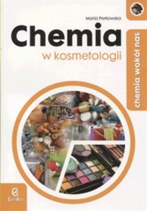 Obrazek Chemia wokół nas Chemia w kosmetologii