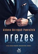 Książka : Prezes ser... - Aldona Skrzypoń-Powroźnik