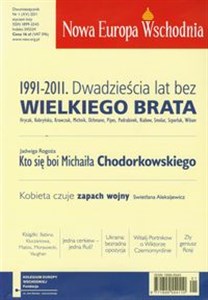 Bild von Nowa Europa Wschodnia 1/2011 1991-2011 Dwadzieścia lat bez Wielkiego Brata
