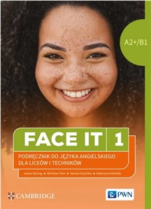 Bild von Face it 1 Język angielski Podręcznik A2+/B1 Liceum i technikum