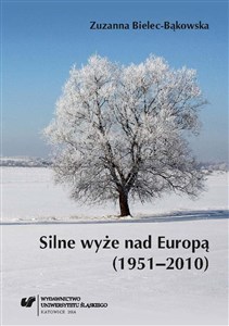 Obrazek Silne wyże nad Europą (1951-2010)