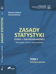 Obrazek Zasady statystyki jedno i dwuwymiarowej Metodyka, teoria i zastosowania