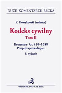 Bild von Kodeks cywilny Tom 2 Komentarz do art. 450-1088. Przepisy wprowadzające