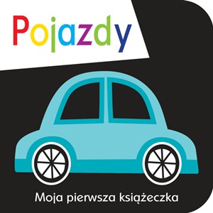 Obrazek Moja pierwsza książeczka Pojazdy