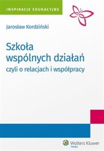 Bild von Szkoła wspólnych działań, czyli o relacjach i współpracy