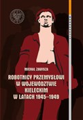 Robotnicy ... - Michał Zawisza - buch auf polnisch 