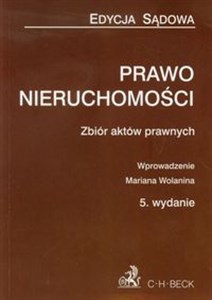 Obrazek Prawo nieruchomości Edycja sądowa Zbiór aktów pranych