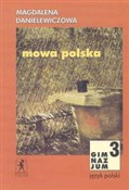 Mowa polsk... - Magdalena Danielewiczowa -  fremdsprachige bücher polnisch 