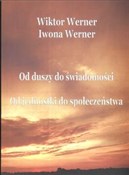 Książka : Od duszy d... - Wiktor Werner, Iwona Werner