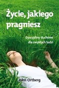 Życie jaki... - John Ortberg -  polnische Bücher