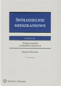 Obrazek Spółdzielnie mieszkaniowe Komentarz Wzory pozwów i wniosków sądowych