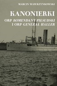 Obrazek Kanonierki ORP Komendant Piłsudski i ORP Generał Haller