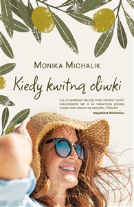 Obrazek Kiedy kwitną oliwki dodruk 2025