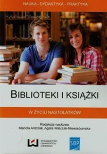 Obrazek Biblioteki i książki w życiu nastolatków