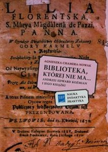 Bild von Biblioteka której nie ma Andrzej Edward Koźmian i jego książki