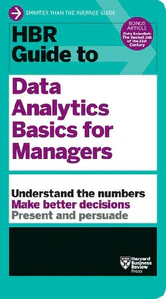 Bild von HBR Guide to Data Analytics Basics for Managers (HBR Guide Series)