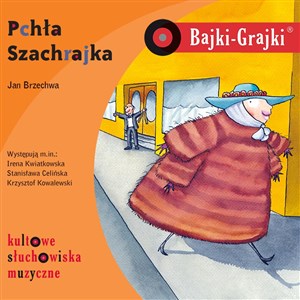 Obrazek [Audiobook] Bajki-Grajki. Pchła Szachrajka