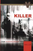 Zobacz : Killer - Tom Hinshelwood