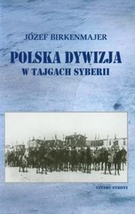 Obrazek Polska dywizja w tajgach Syberii