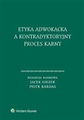 Zobacz : Etyka adwo... - Jacek Giezek, Piotr Kardas