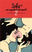 Polska książka : Seks na wy... - Alicja Długołęcka, Paulina Reiter