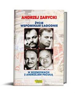 Bild von Życie wspominam łagodnie w rozmowach z Andrzejem Pacułą