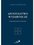 Apostolstw... - bł. Jakub Alberione -  polnische Bücher