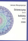 Polnische buch : Dziewczyny... - Janusz Muzyczyszyn