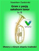 Zobacz : Gram z pas... - Stanisław Zaskórski