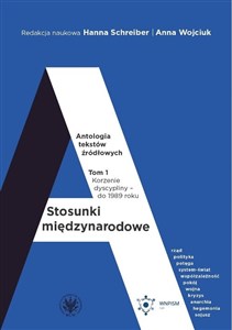 Bild von Stosunki międzynarodowe Antologia tekstów źródłowych Tom 1: Korzenie dyscypliny – do 1989 roku