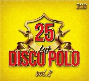 Bild von 25 lat disco polo vol. 8 2CD