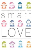 Smart Love... - Martha Heineman-Pieper, William J. Pieper -  Książka z wysyłką do Niemiec 